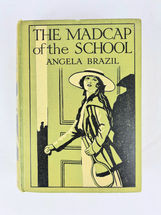 Antique book. The Madcap Of The School by Angela Brazil 