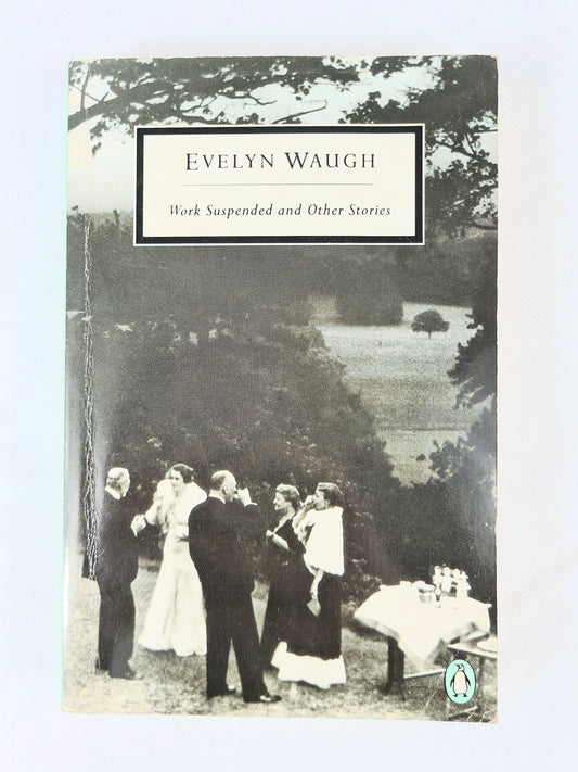 Vintage penguin book by Evelyn Waugh. Work Suspended and Other Stories 