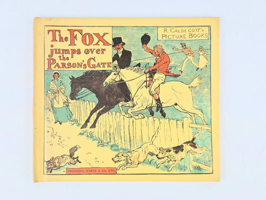 Caldecotts picture books, the fox Jumps Over the Parsons Gate 