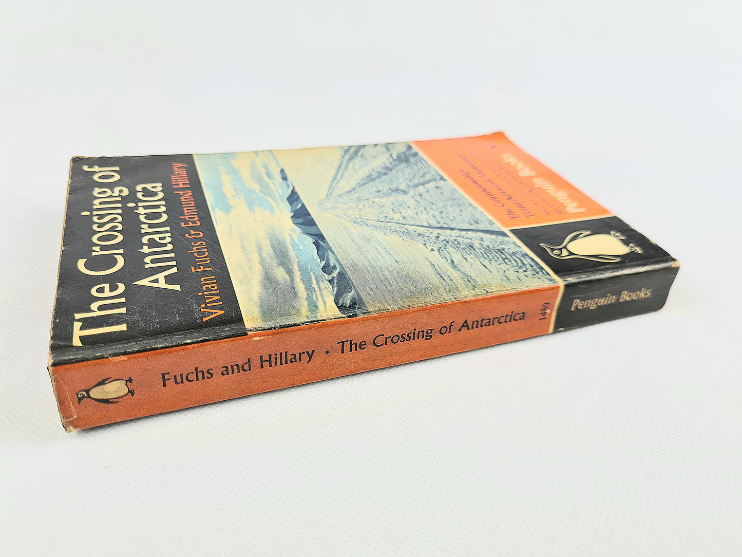 The Crossing Of Antarctica by Vivian Fuchs and Edmund Hillary. Penguin Books