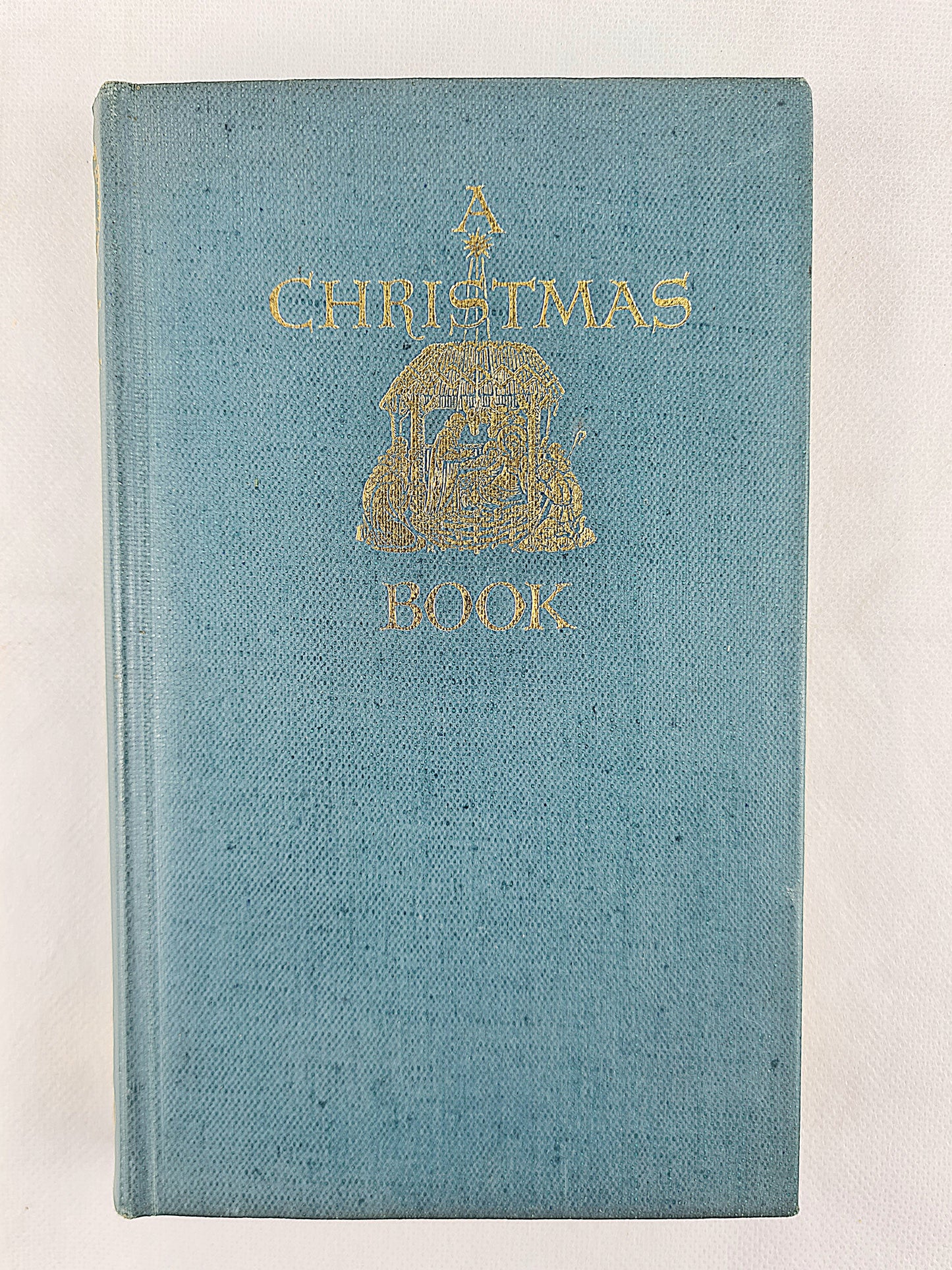 A Christmas Book, an anthology for moderns by D.B Wyndham Lewis. Vintage book 1936
