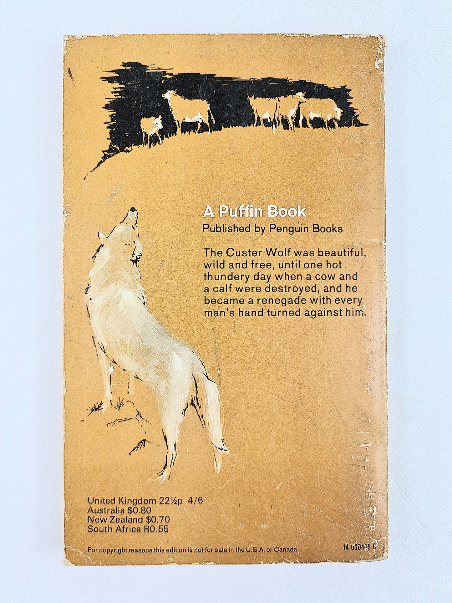 The Custer Wolf by Roger Caras. Published by Puffin Books.