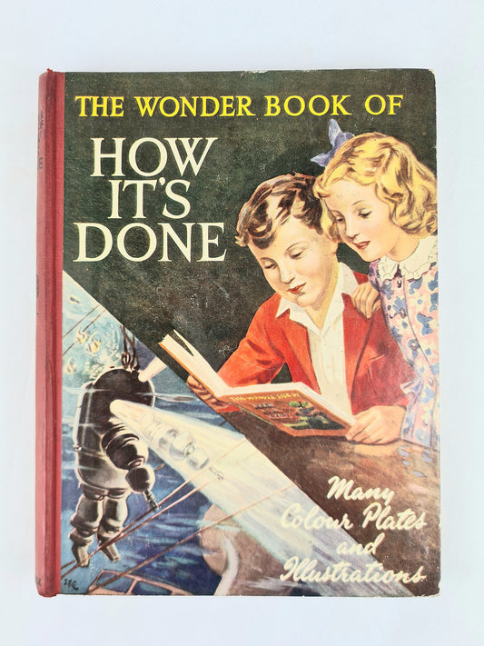 The wonder book of How It's Done. Antique childrens book