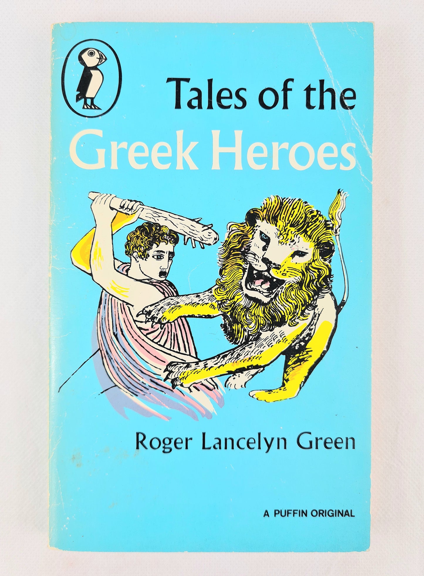 Tales of the Greek Heroes by Roger Lancelyn Green. Vintage Puffin book