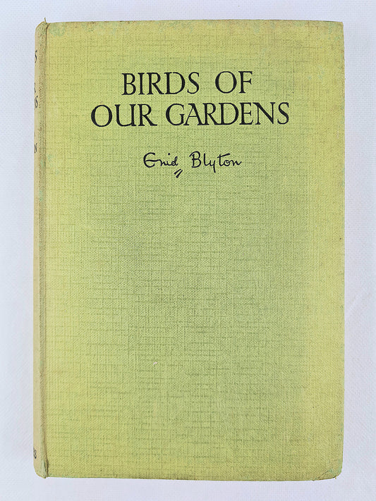 Birds of our Garden. Vintage book by Enid Blyton