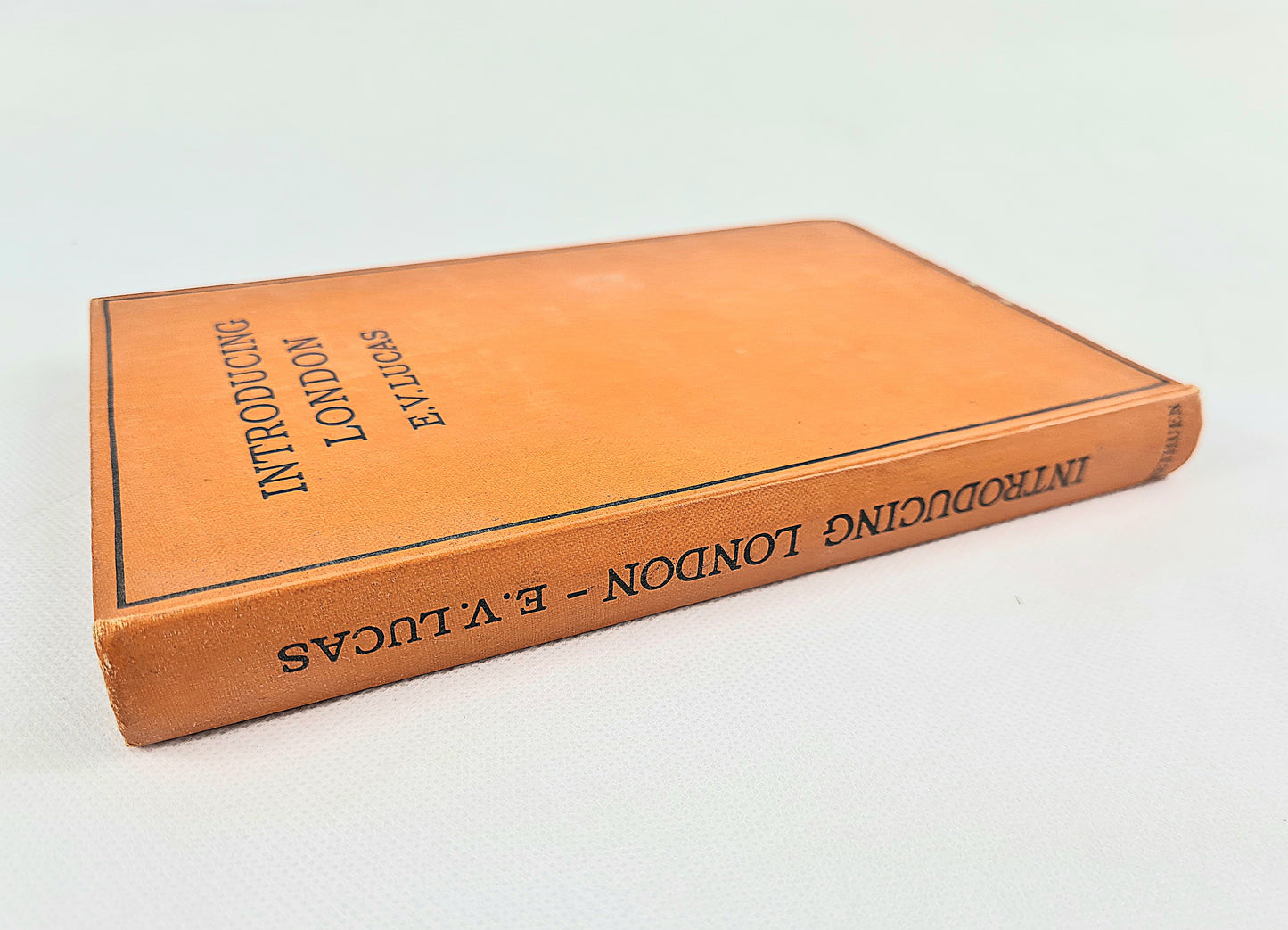 Introducing London by E.V Lucas. Antique travel and history book.