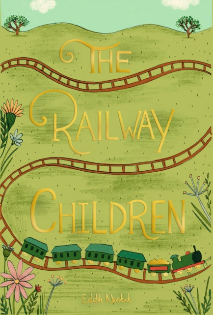 The Railway children. Paperback book. Wordsworth Collectors Editions