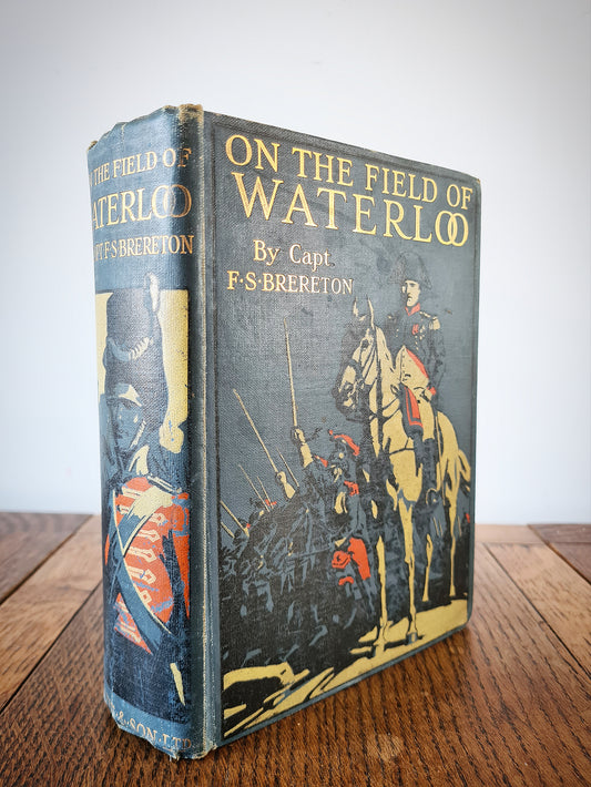 Antique childrens book, on the field of waterloo. Decorative First Edition book with a really nice hardback cover