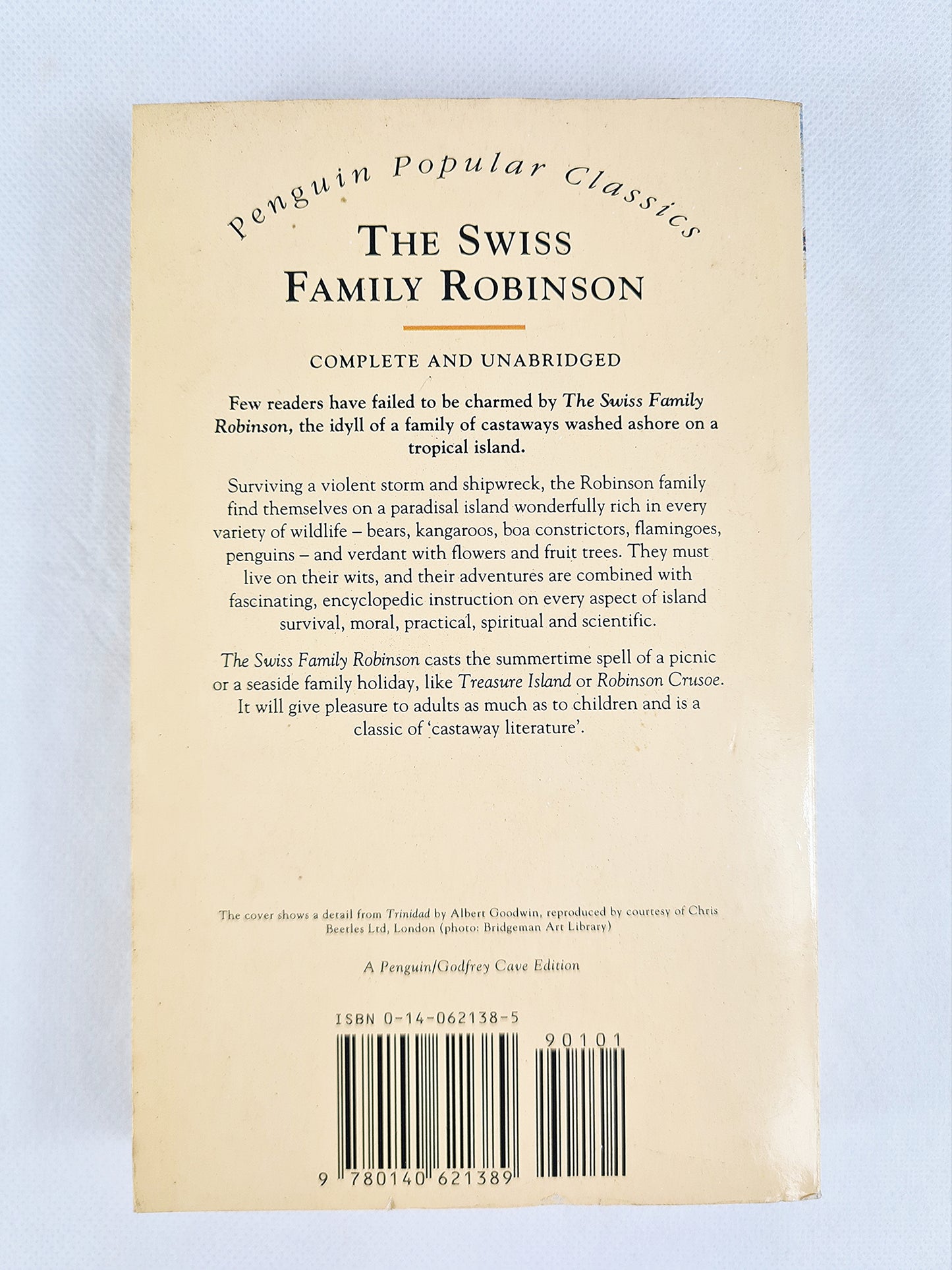 The Swiss Family Robinson by J.D Wyss. Penguin Classics edition