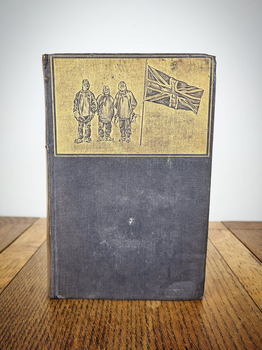 The Heart of the Antarctic, first edition 1910 Ernest Shackleton 