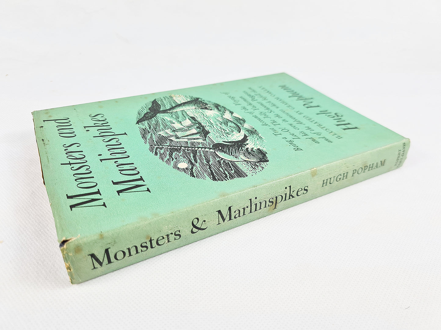 Monsters and Marlinspikes, first edition 1958. Hugh Popham