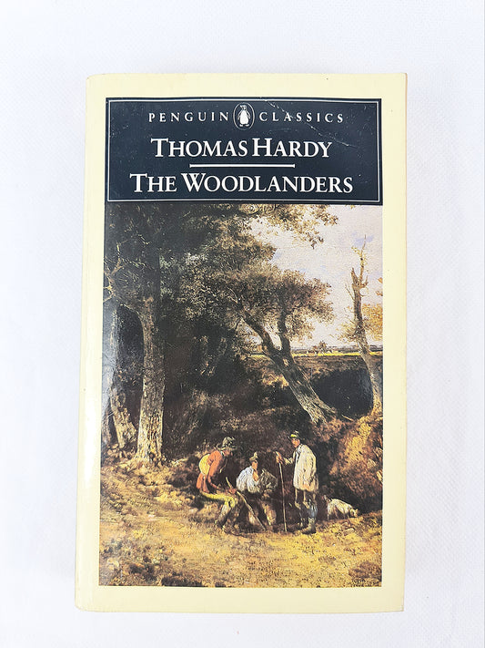 The Woodlanders by Thomas Hardy, Penguin Classics