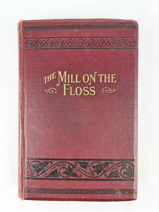 The Mill On The Floss by George Eliot, antique book