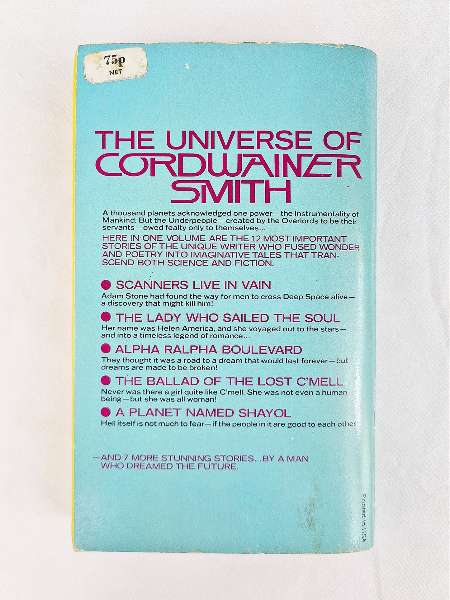 The Best Of Cordwainer Smith, Author of the cult classic Norstrilia