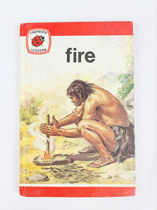 Fire, Ladybird Books Series 737