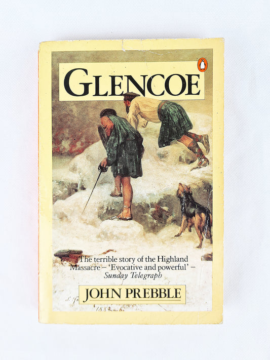 John Prebble - Glencoe