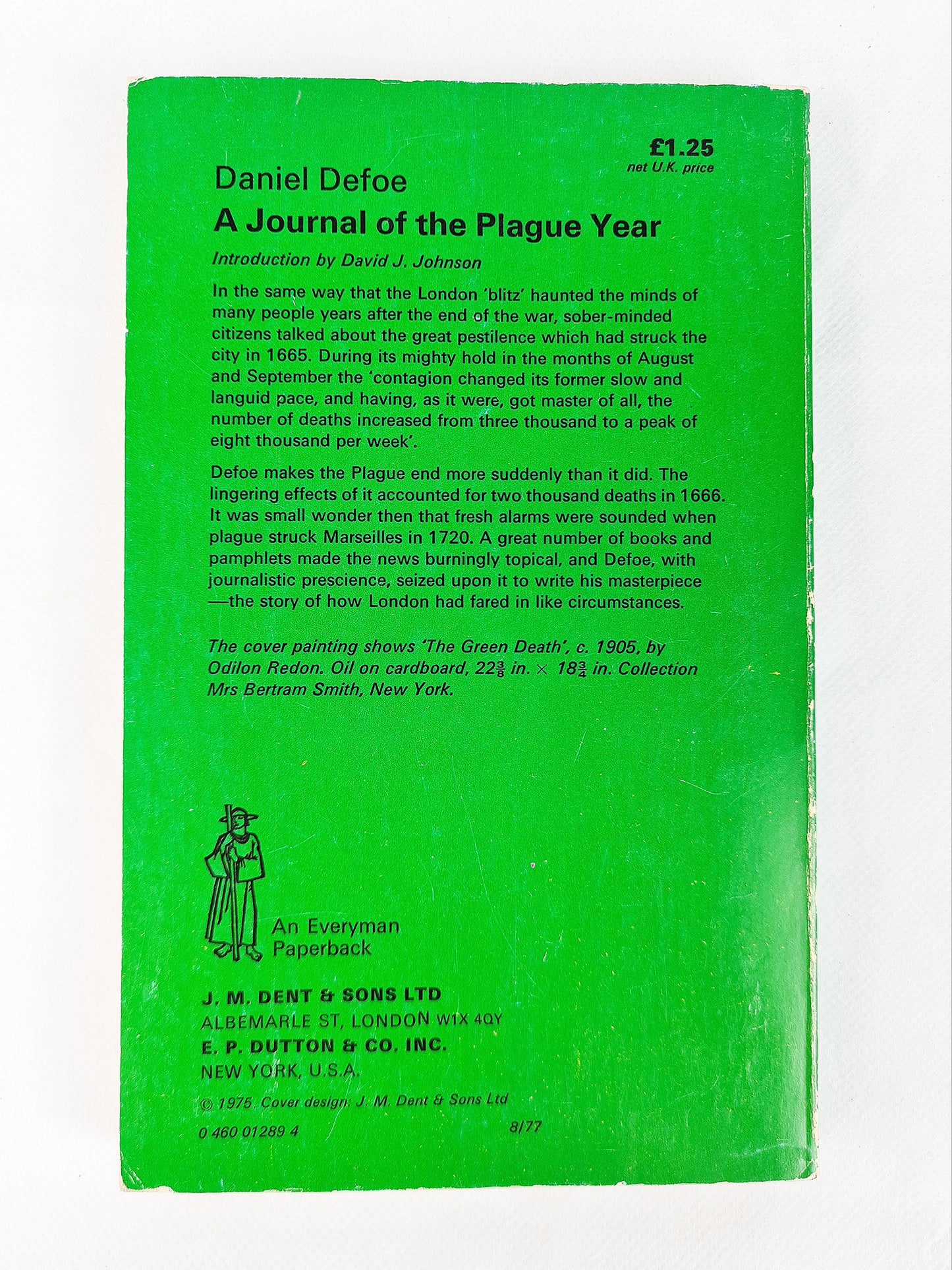 Daniel Defoe, A Journal Of The Plague Year