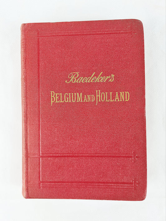 Baedeker's Guide Book, Belgium And Holland
