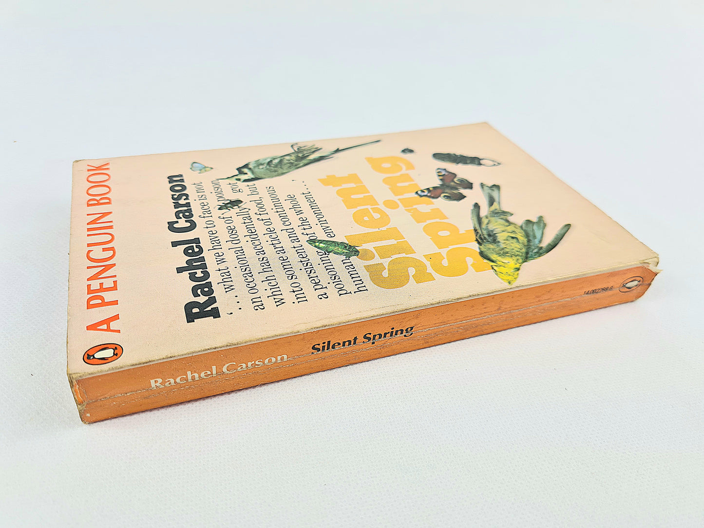 Silent Spring by Rachel Carson. Penguin books.