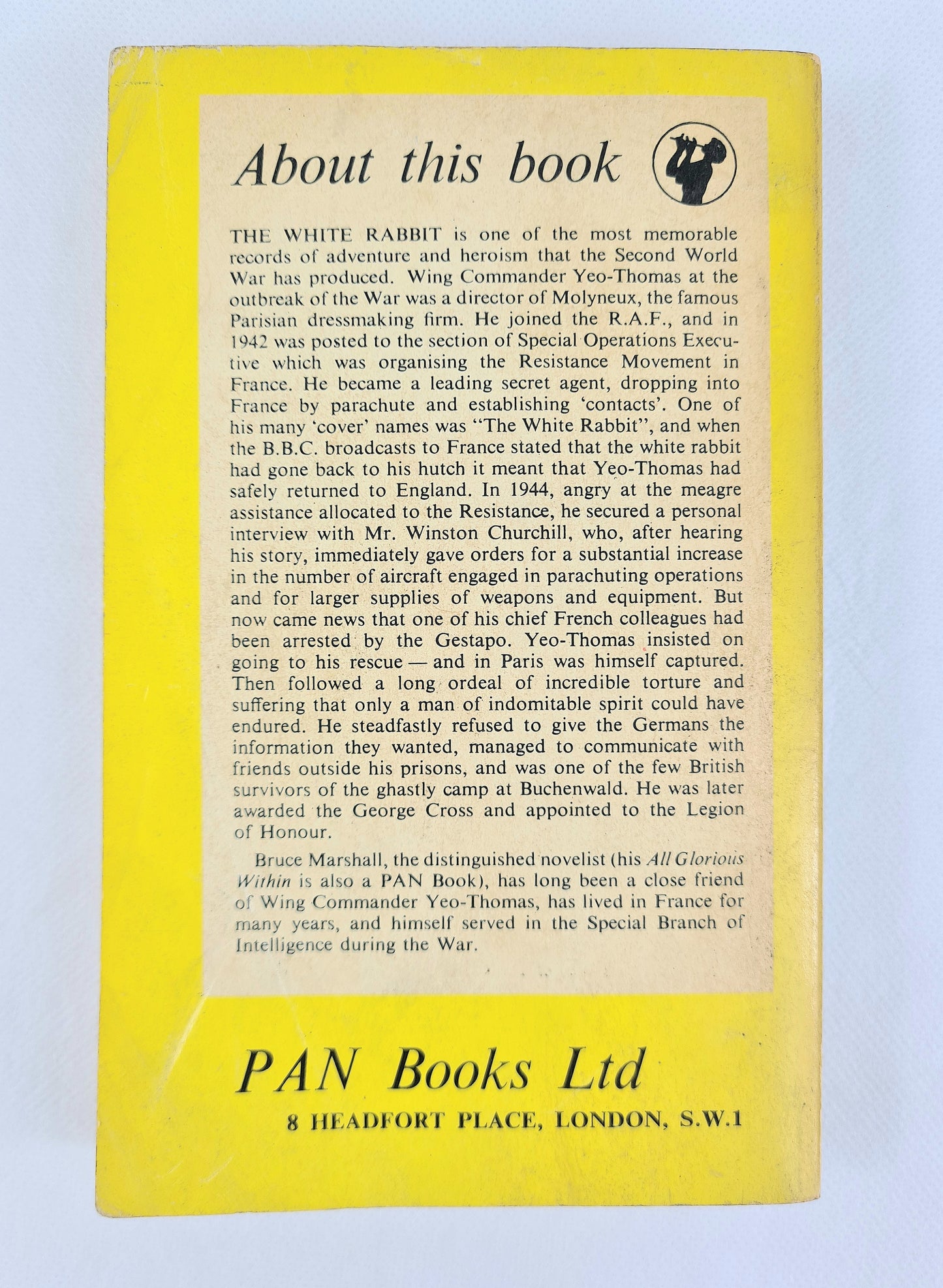 The White Rabbit by Bruce Marshall, a British agents adventures in France. Vintage Pan books GP26