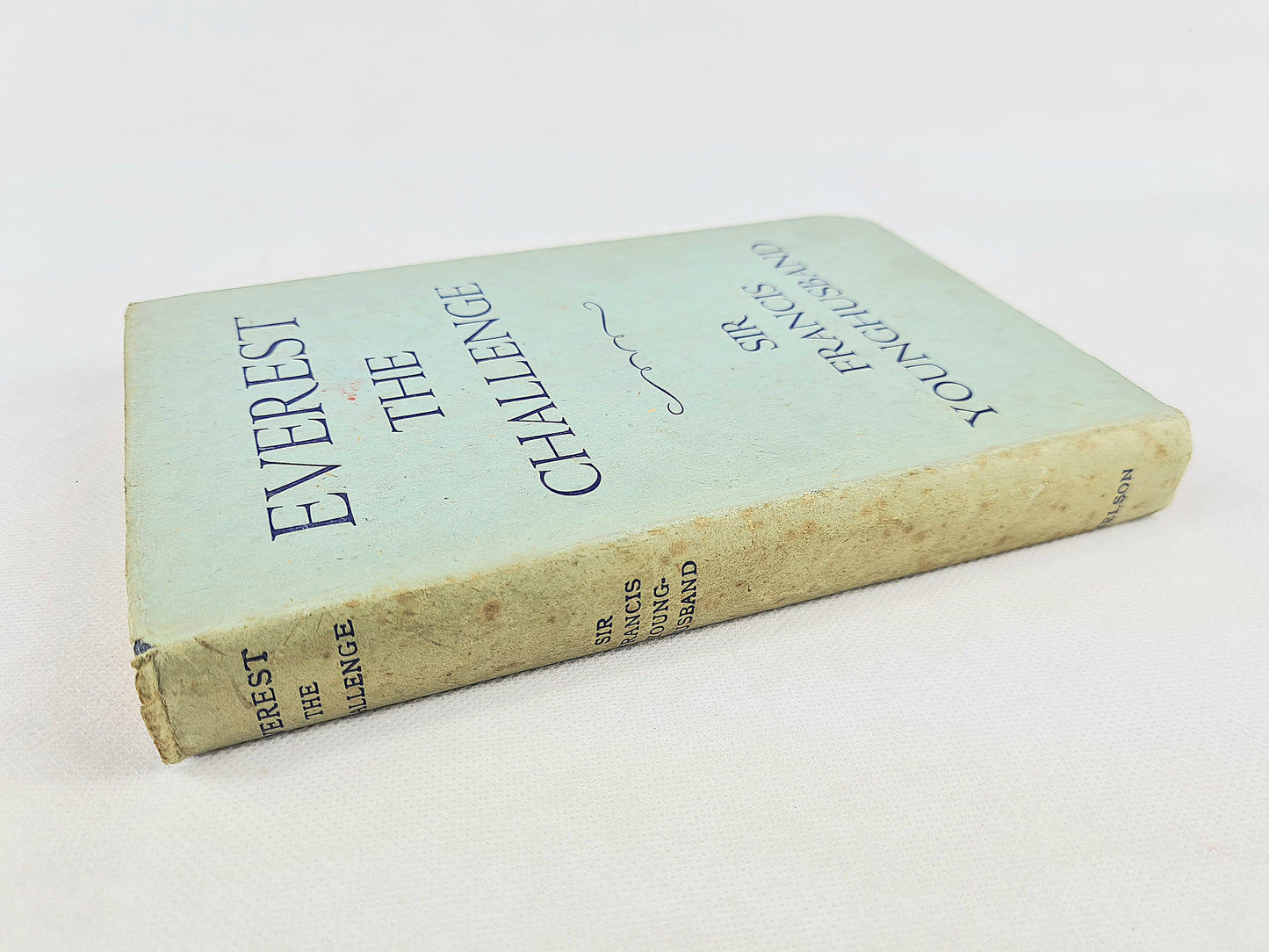 Everest The Challenge by Francis Younghusband. Vintage travel book