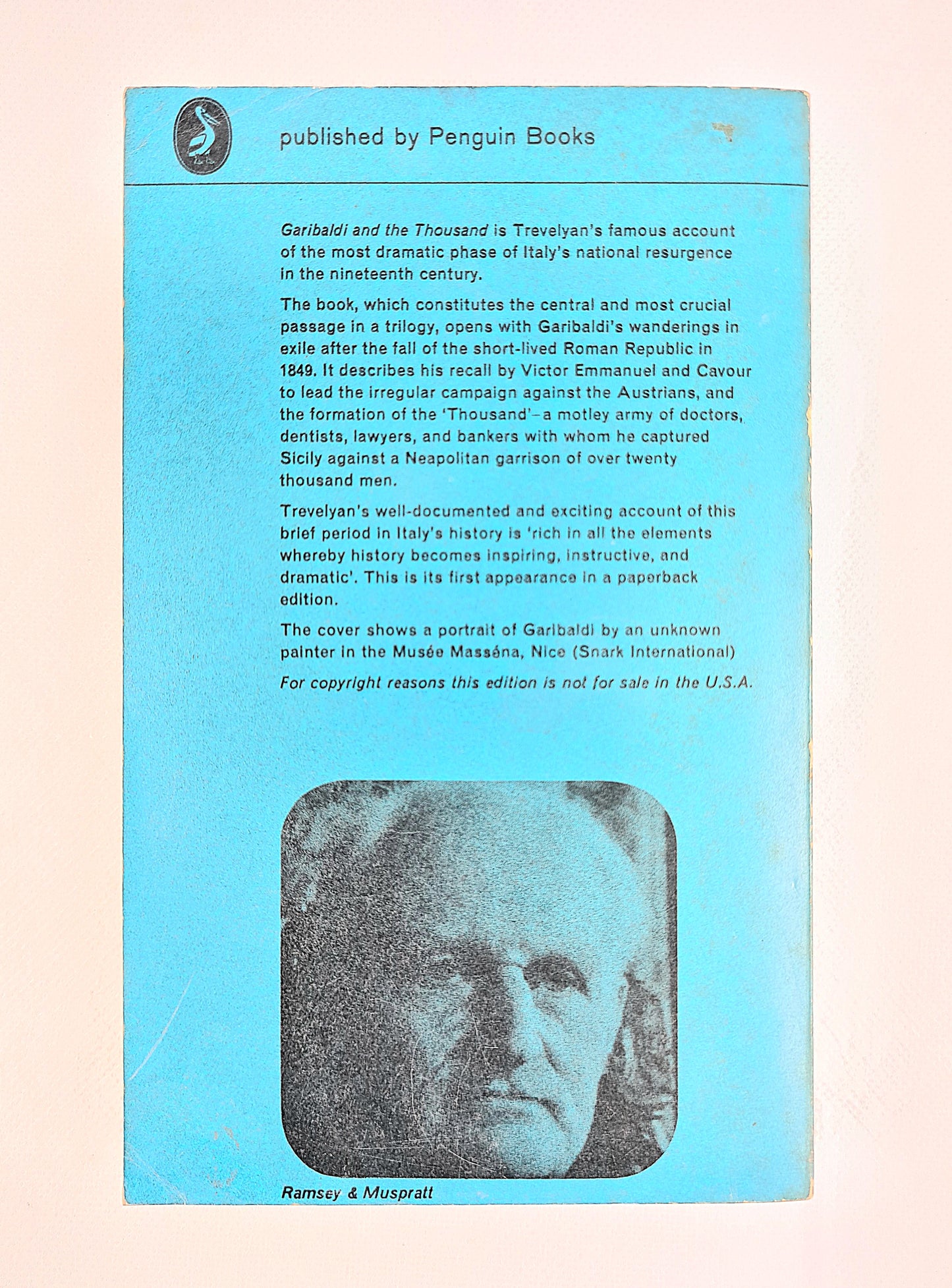 Garibaldi and the Thousand by G.M Trevelyan. History book, Pelican books