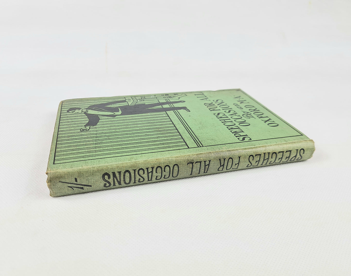 Speeches For All Occasions by an Oxford M.A. Antique hardback book
