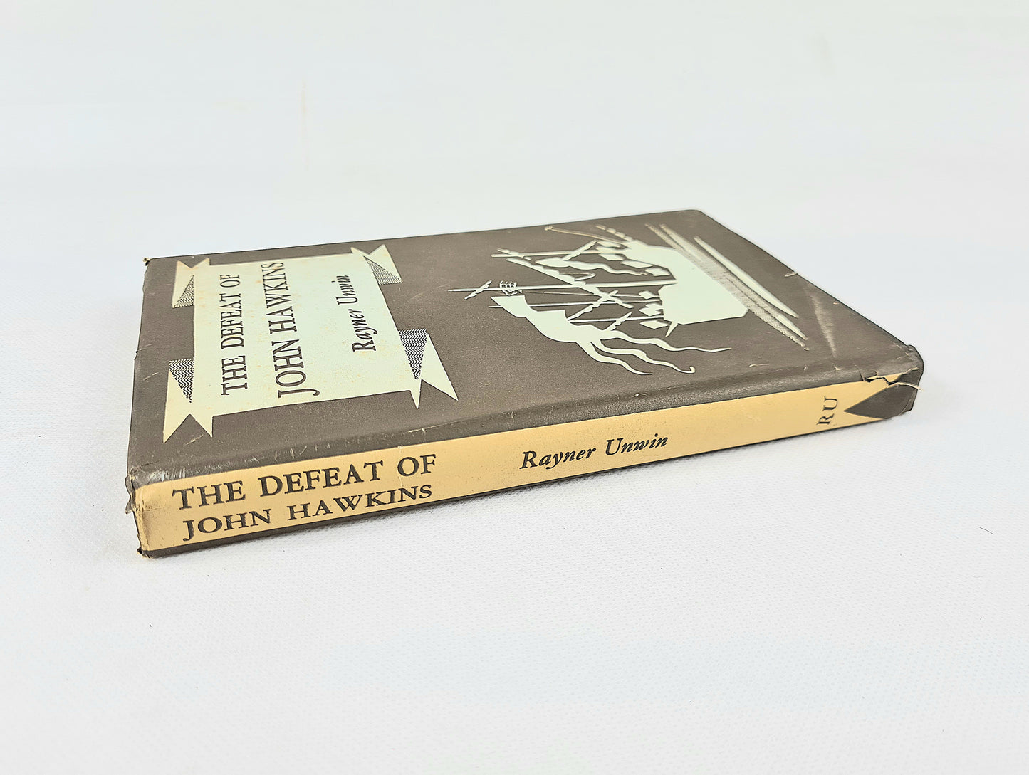 The Defeat Of John Hawkins by Rayner Unwin. Vintage hardback book.