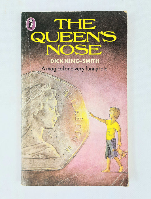 Book cover of 'The Queen's Nose' by Dick King-Smith with a coin and child illustration.
