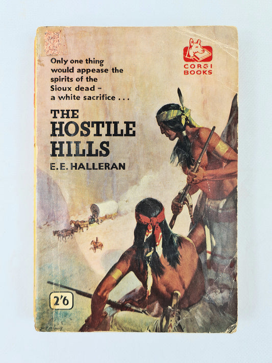 Book cover of 'The Hostile Hills' by E.E. Halleran featuring Native American imagery.