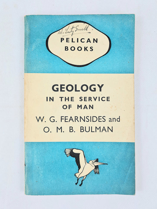 Book cover of 'Geology in the Service of Man' by W.G.