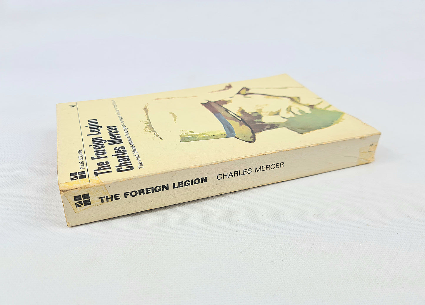 The Foreign Legion by Charles Mercer. Vintage history book