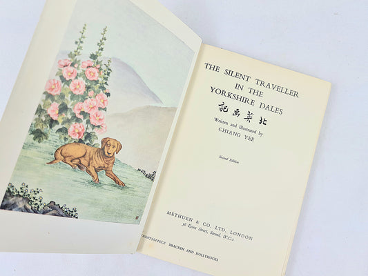 A copy of the silent traveller in the yorkshire dales by chiang yee. 