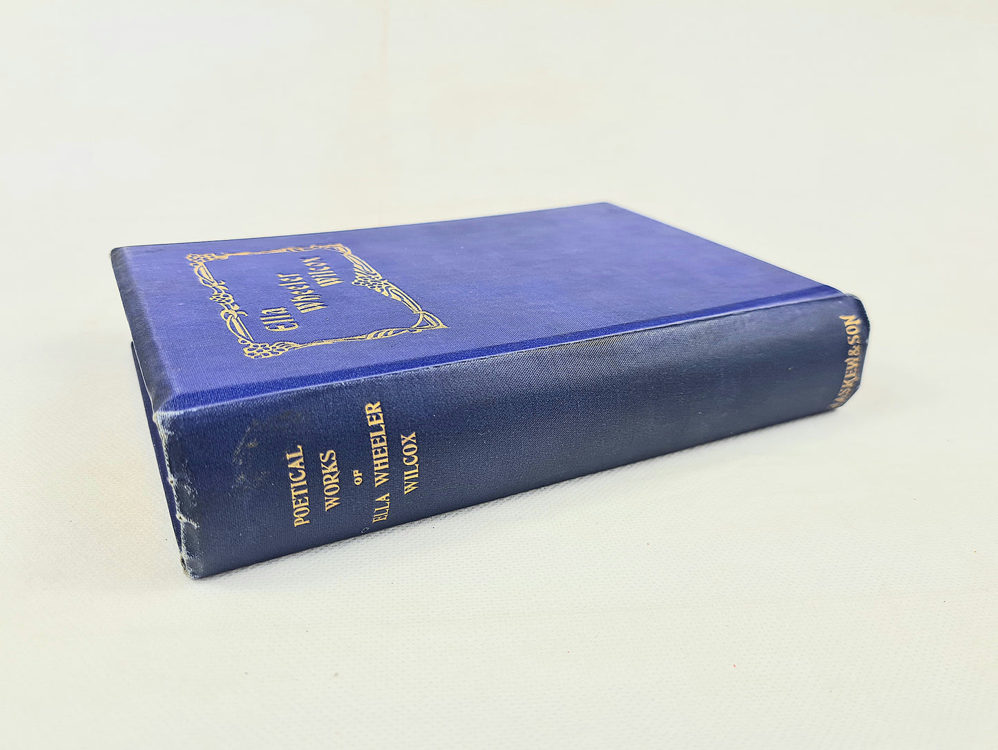 The Poetical Works Of Ella Wheeler Wilcox. Vintage hardback book