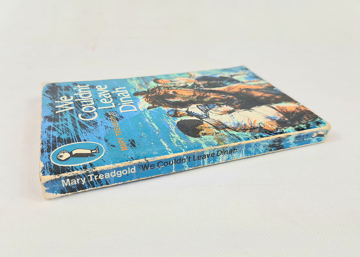 We Couldn't Leave Dinah by Mary Treadgold. Puffin children's book