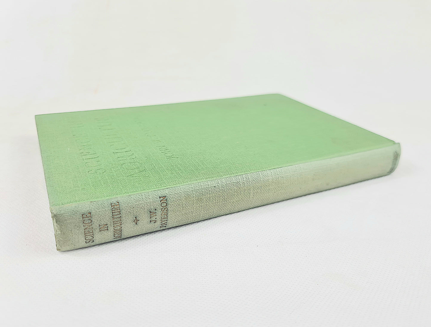 Science in Agriculture by John W.   Paterson. Scientific principles in relation to farm practice.