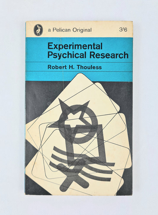 Experimental Psychical Research by Robert H. Thouless. A Pelican book