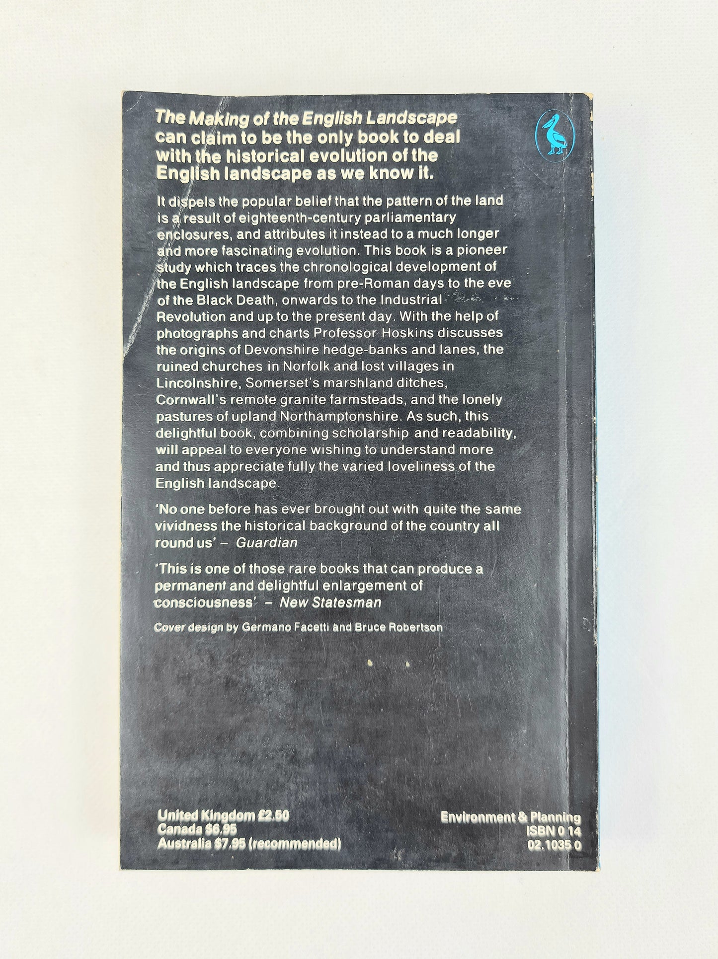 The Making of the English Landscape by W. G. Hoskins. Pelican publications