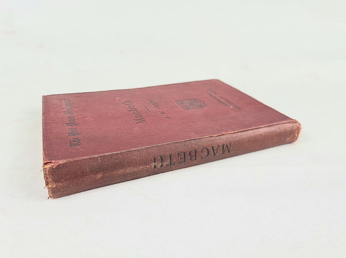 Macbeth by William Shakespeare. Antique hardback book 1908. Edited by A.W. Verity