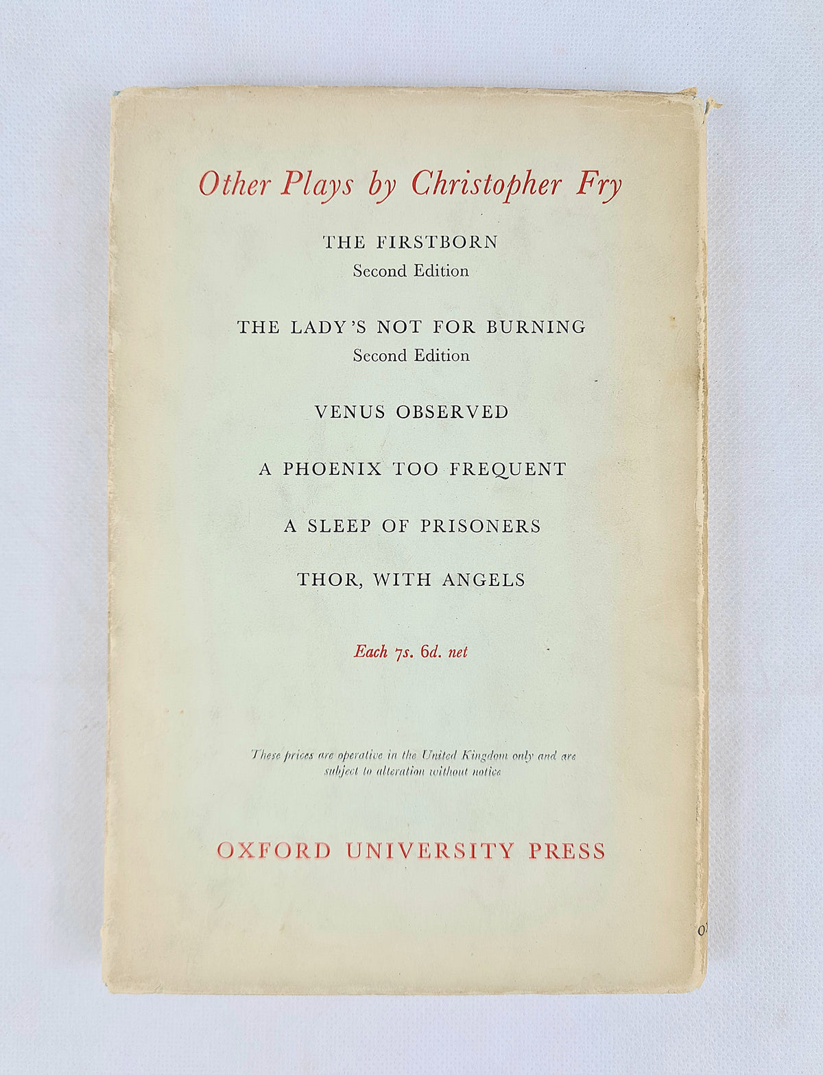 The Dark Is Light Enough. A play by Christopher Fry. Hardback book