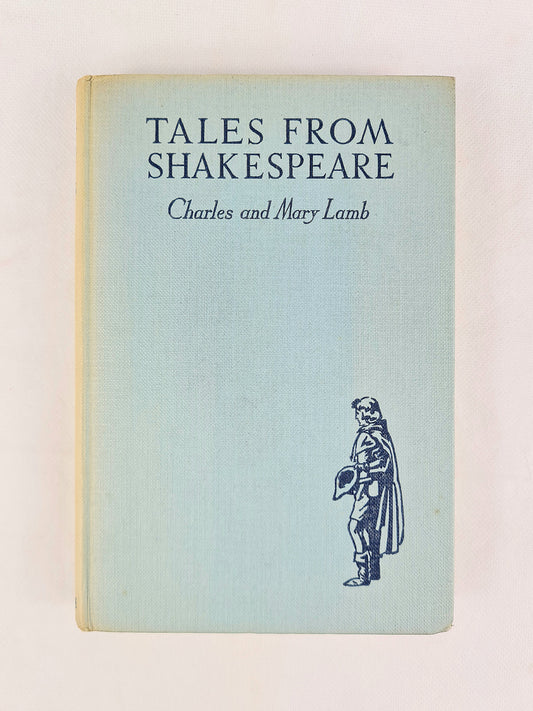 Tales From Shakespeare, Charles and Mary Lamb. Hardback book