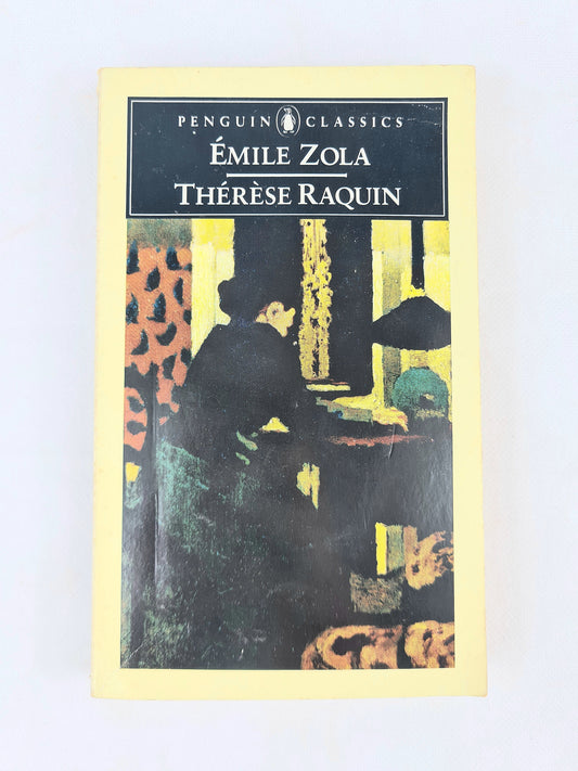 Thérèse Raquin – Émile Zola. Penguin Classics