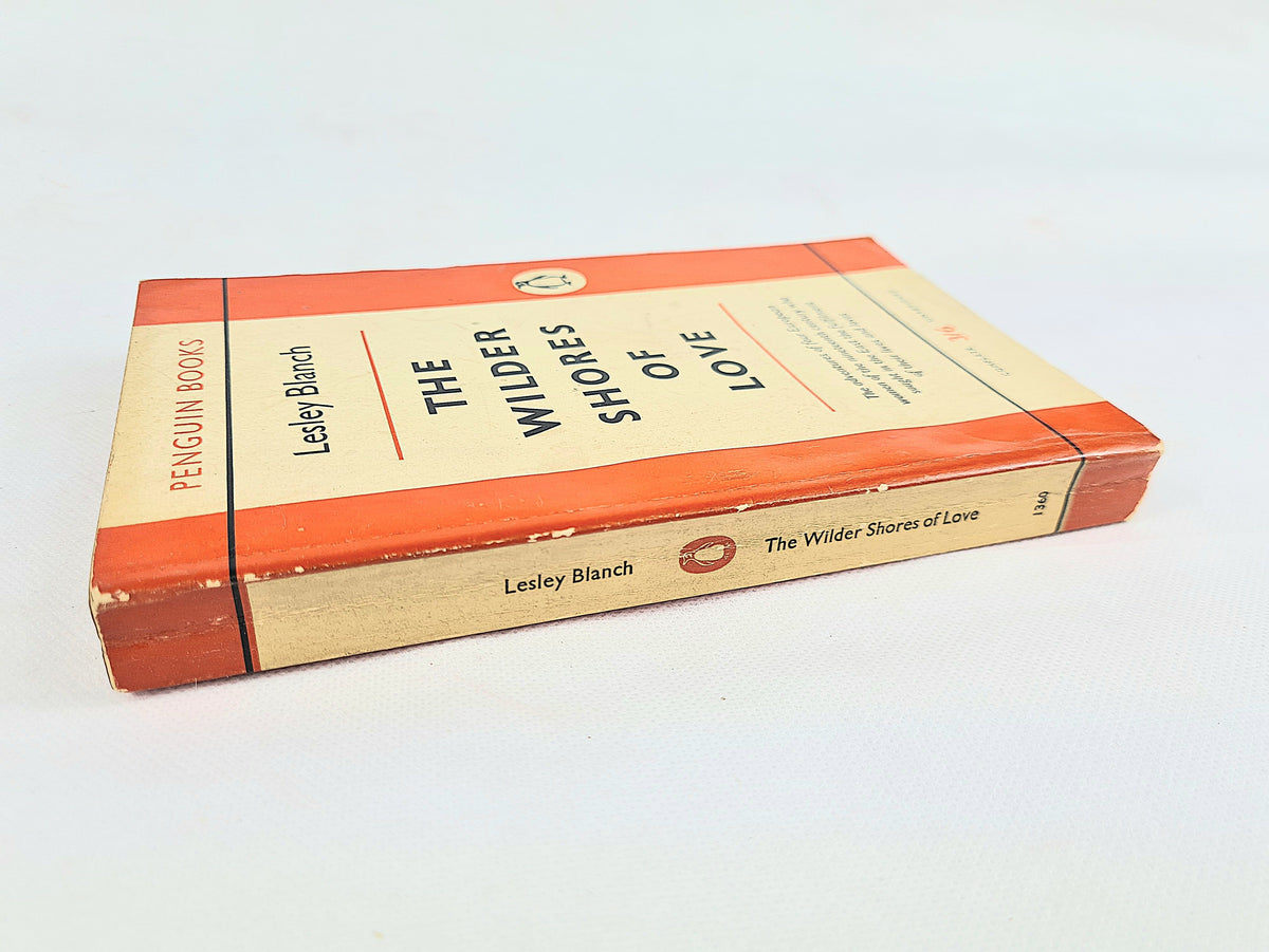 The Wilder Shores of Love, Lesley Blanch | Vintage Penguin Paperback