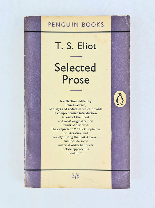 Front cover of T. S. Eliot Selected Prose vintage Penguin paperback, purple and cream design with 2/6 printed price and visible edge wear