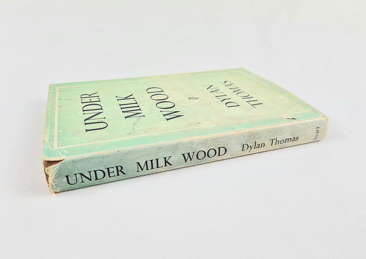 Under Milk Wood by Dylan Thomas – 1957 Hardback with Dust Jacket