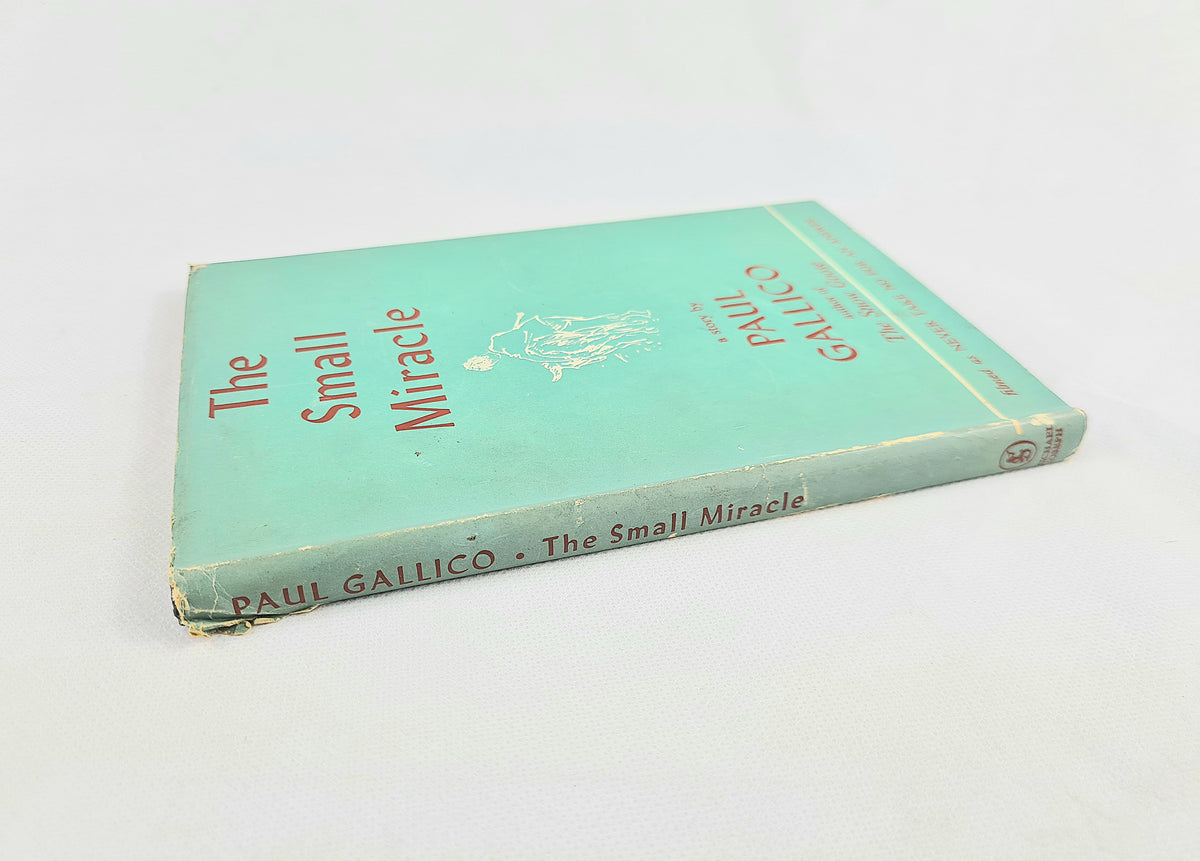 The Small Miracle by Paul Gallico – 1955 Hardback with Original Dust Jacket