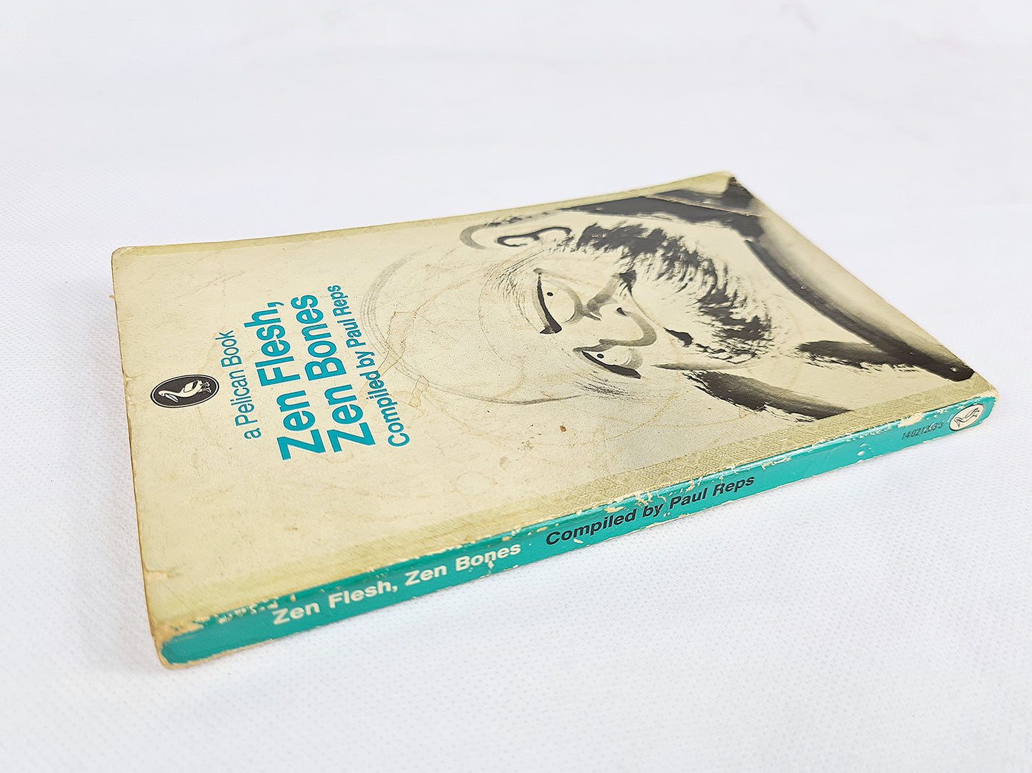 Zen Flesh, Zen Bones, Compiled by Paul Reps