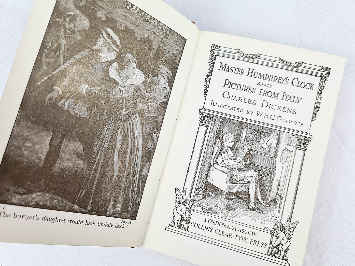 Master Humphreys Clock And Pictures From Italy By Charles Dickens, Collins Illustrated Edition