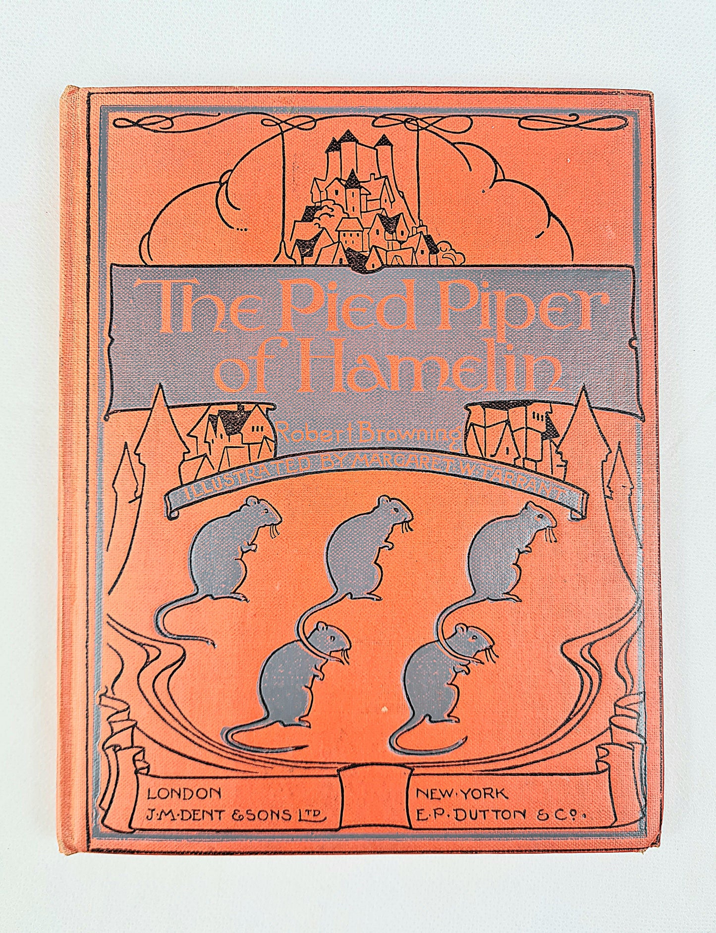 The Pied Piper of Hamelin by Robert Browing. Illustrated by Margaret W. Tarrant.