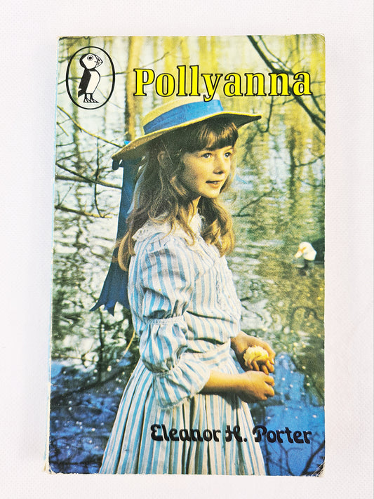 Pollyanna by Eleanor h Porter, vintage puffin book 